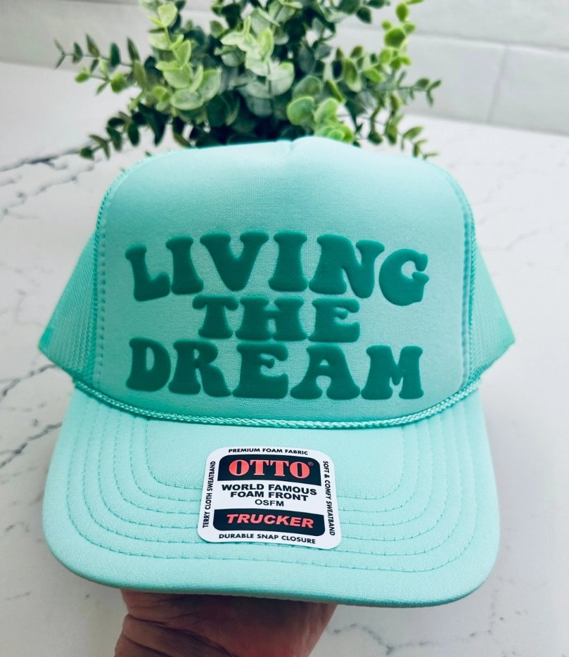 Living The Dream Cap