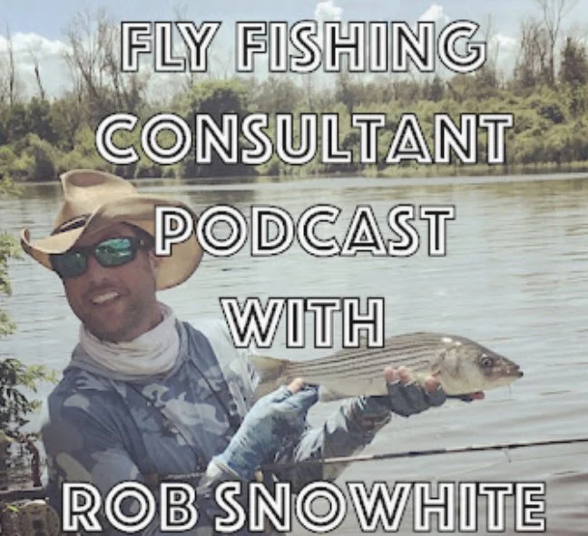 fly fishing consultant podcast 