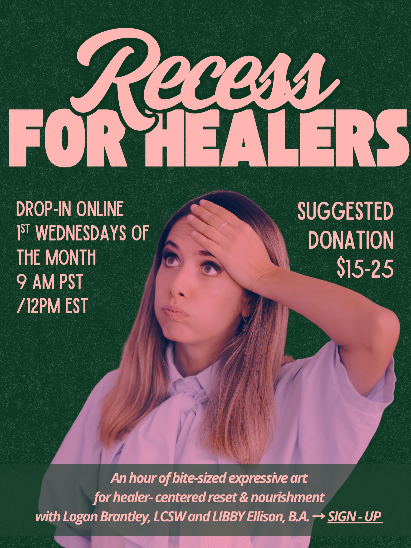 Recess for Healers