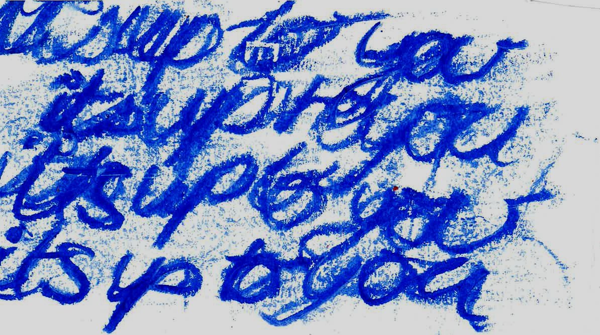 ITS UP TO YOU.jpg
