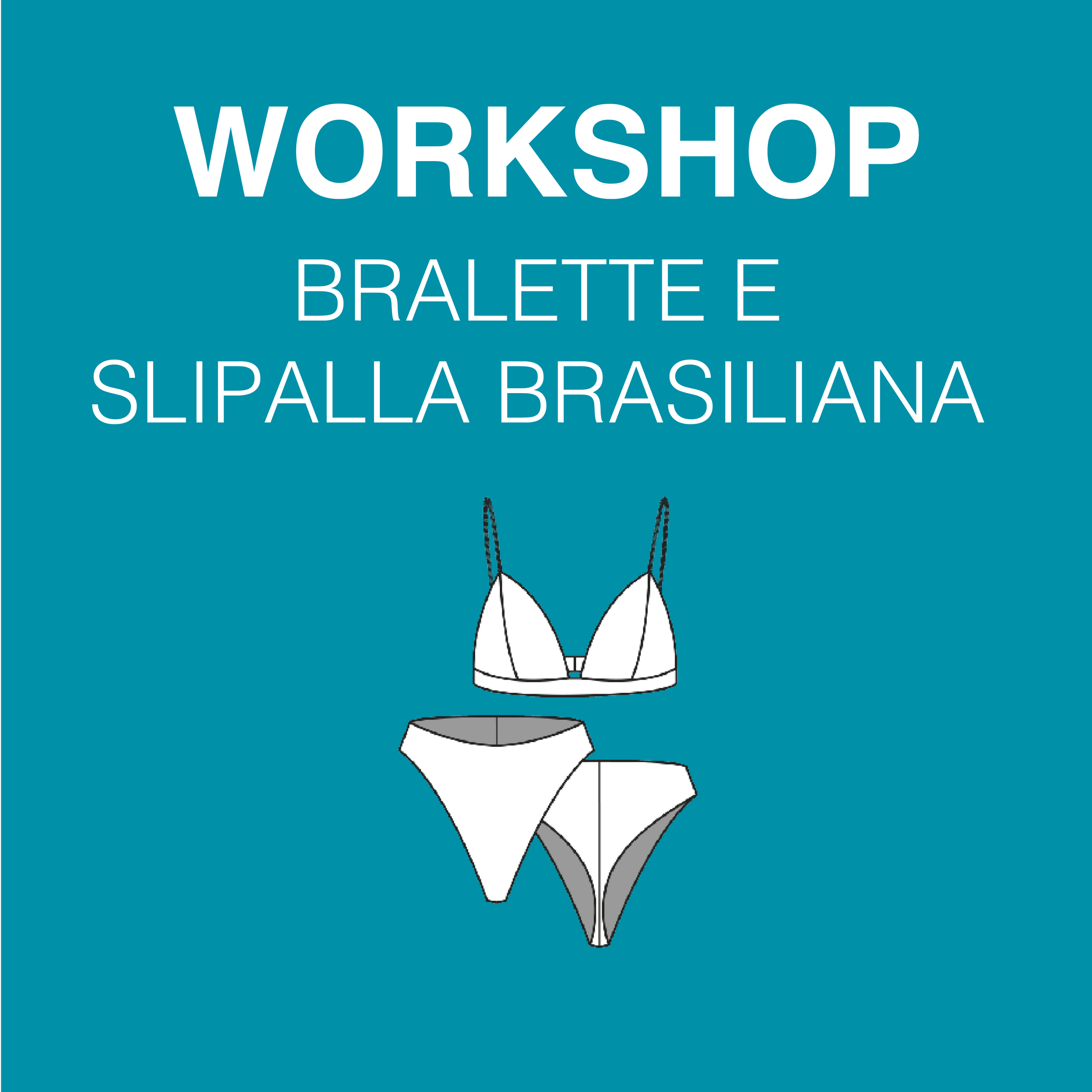Workshop bralette e slip alla brasiliana
