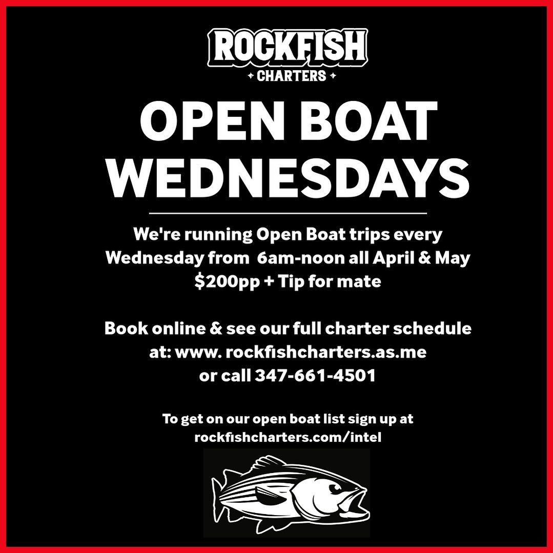 We're running open boats every Wed morning all April &amp; May! You can sign up for any of them online &amp; see our full charter schedule at rockfishcharters.as.me or call/text 347-661-4501

We're also still available for charter this Sat 4/20 &amp;