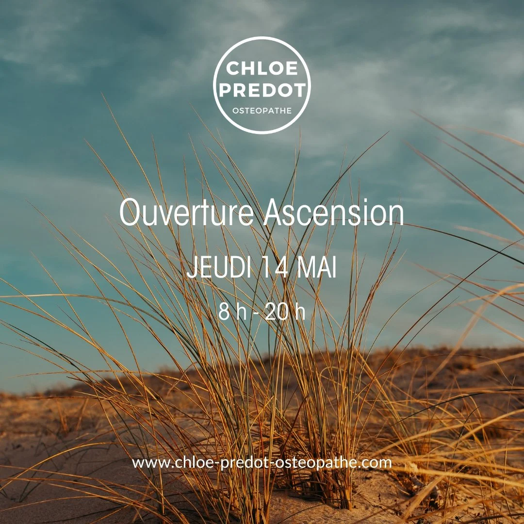 🗓️ Ouverture exceptionnelle du cabinet d’ostéopathie le jeudi 14 mai 2026 (jour férié de l’Ascension)