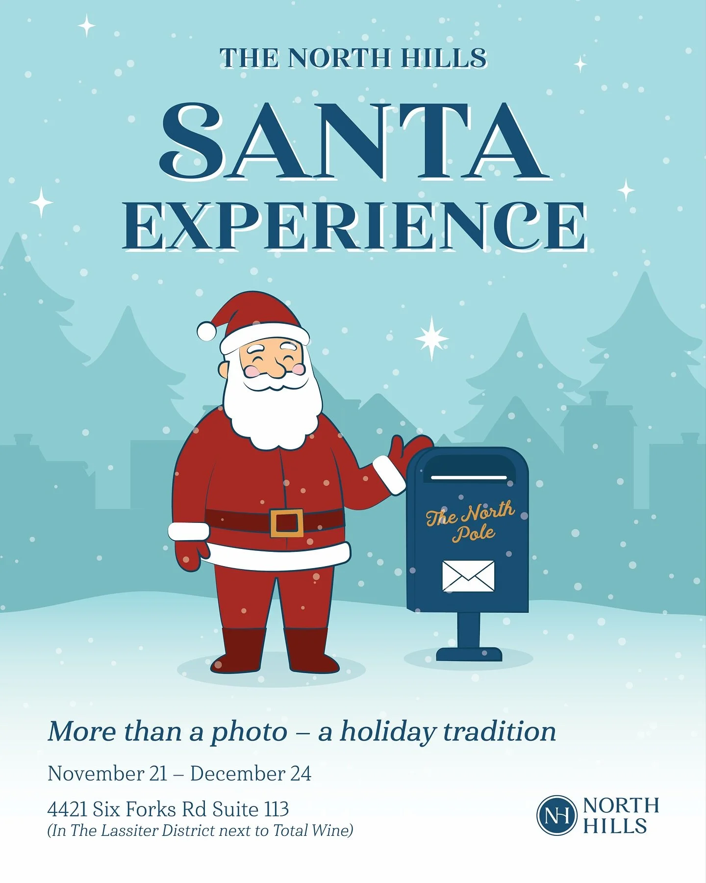 🎅✨ Santa&rsquo;s coming to North Hills! Visit him in his new festive home in the Lassiter District for a memorable holiday photo experience.

📸 Reserve your personal time slot online&mdash;your $20 deposit goes toward photo purchases. Walk-ins are 