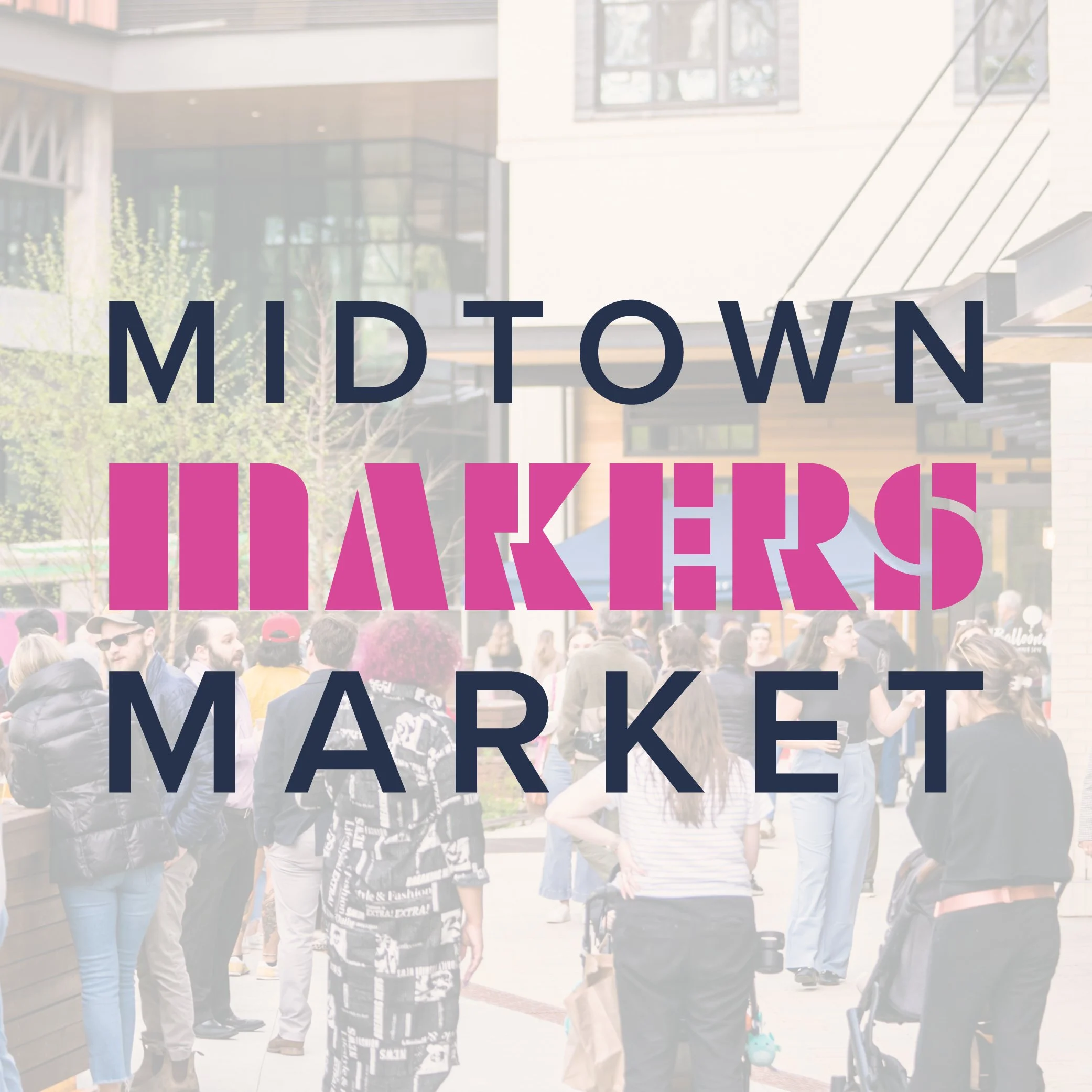 Midtown Makers Market