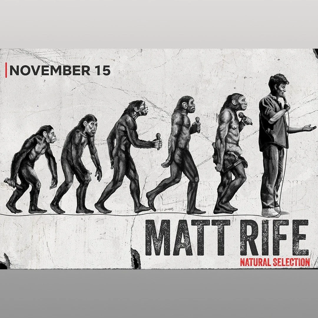 🚨 UNOFFICIAL 🚨 poster design I decided to create for @mattrife and his new comedy special. The 'human evolution portion was digitally painted and the rest is a bit of photoshop and graphic design magic. Hope you like it ❤️

#Mattrife #comedy #art #