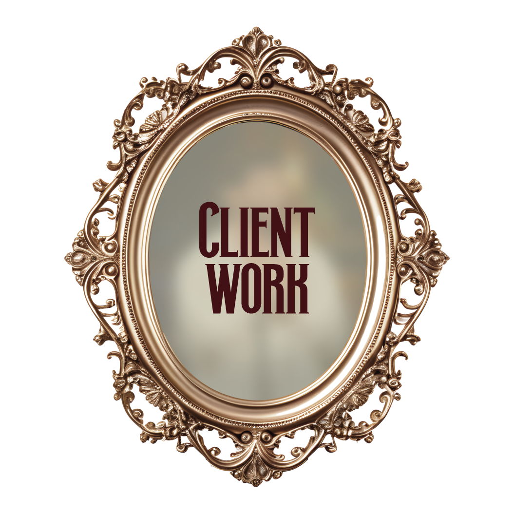 An ornate, gold decorative mirror with the words "CLIENT WORK" written in the center.