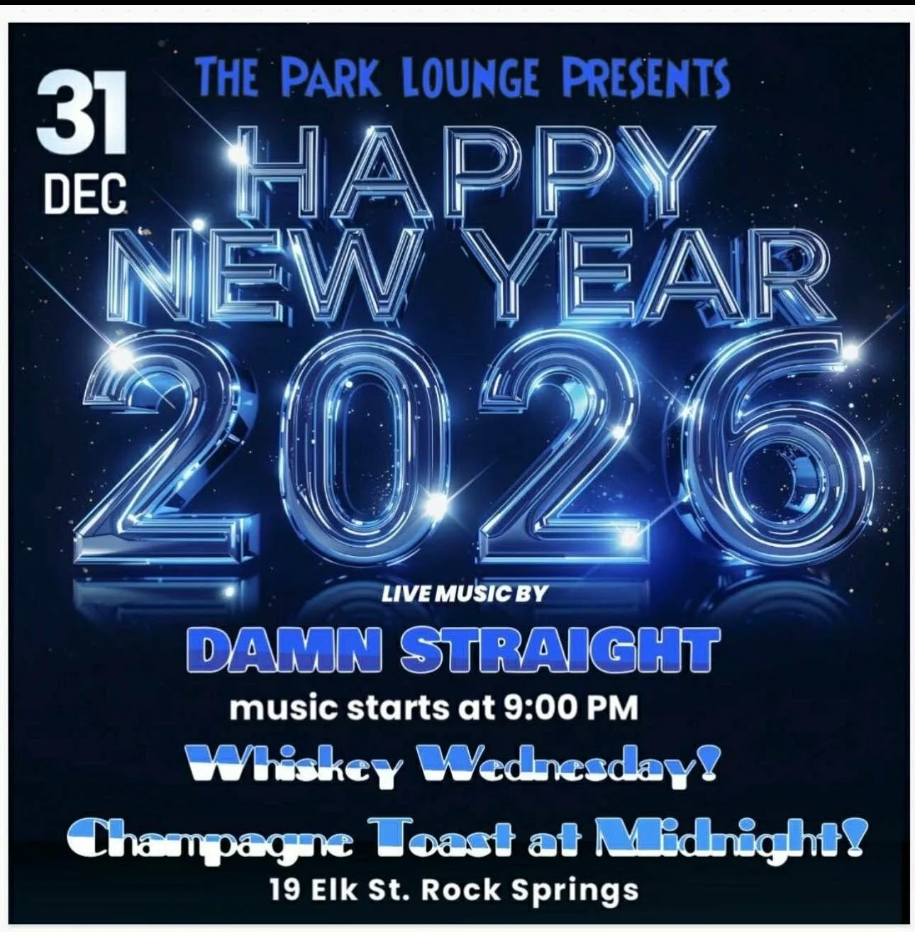 DAMN STRAIGHT- NEW YEARS PARTY