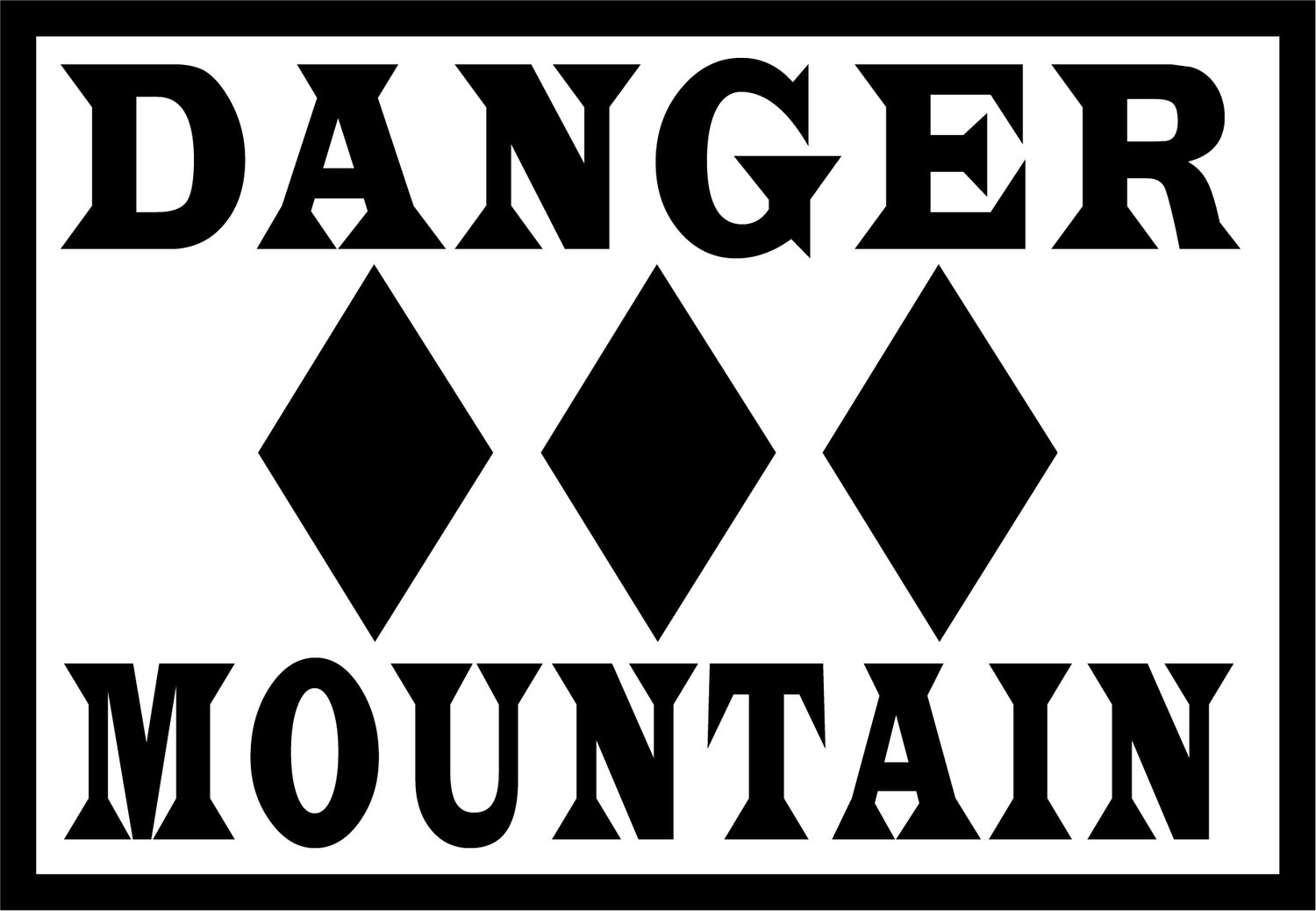 Danger Mountain