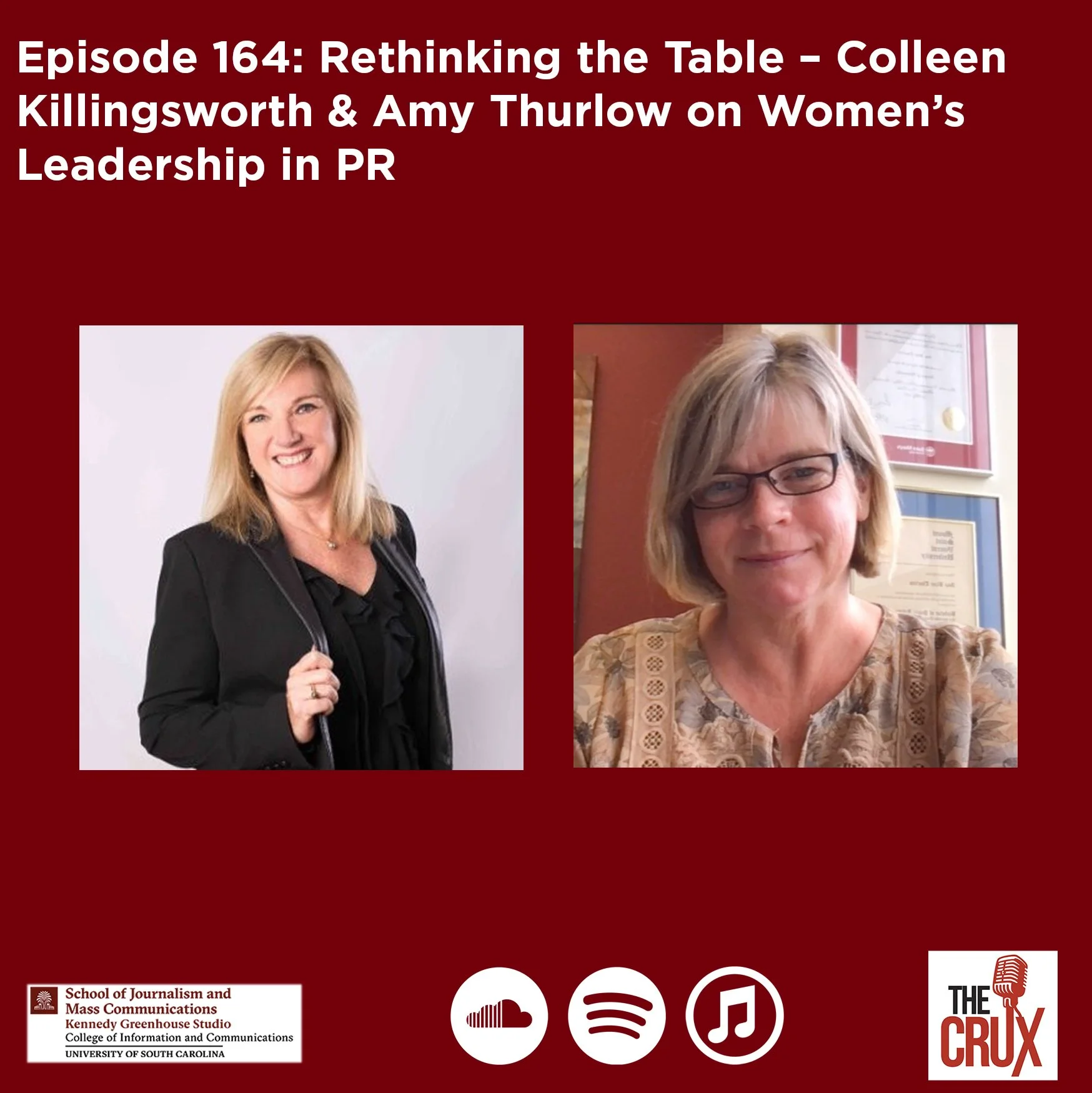 Episode 164:&nbsp;Rethinking the Table&nbsp;– Colleen Killingsworth &amp; Amy Thurlow on Women’s Leadership in PR (Copy)