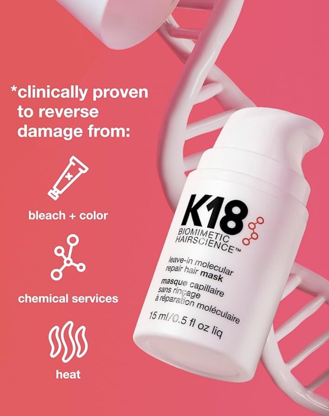 A dietary supplement product labeled K18 Biometric Hair Science with a white bottle against a pink background. Surrounding the bottle are graphics and text indicating it is clinically proven to reverse damage from bleach and color, chemical services, and heat.