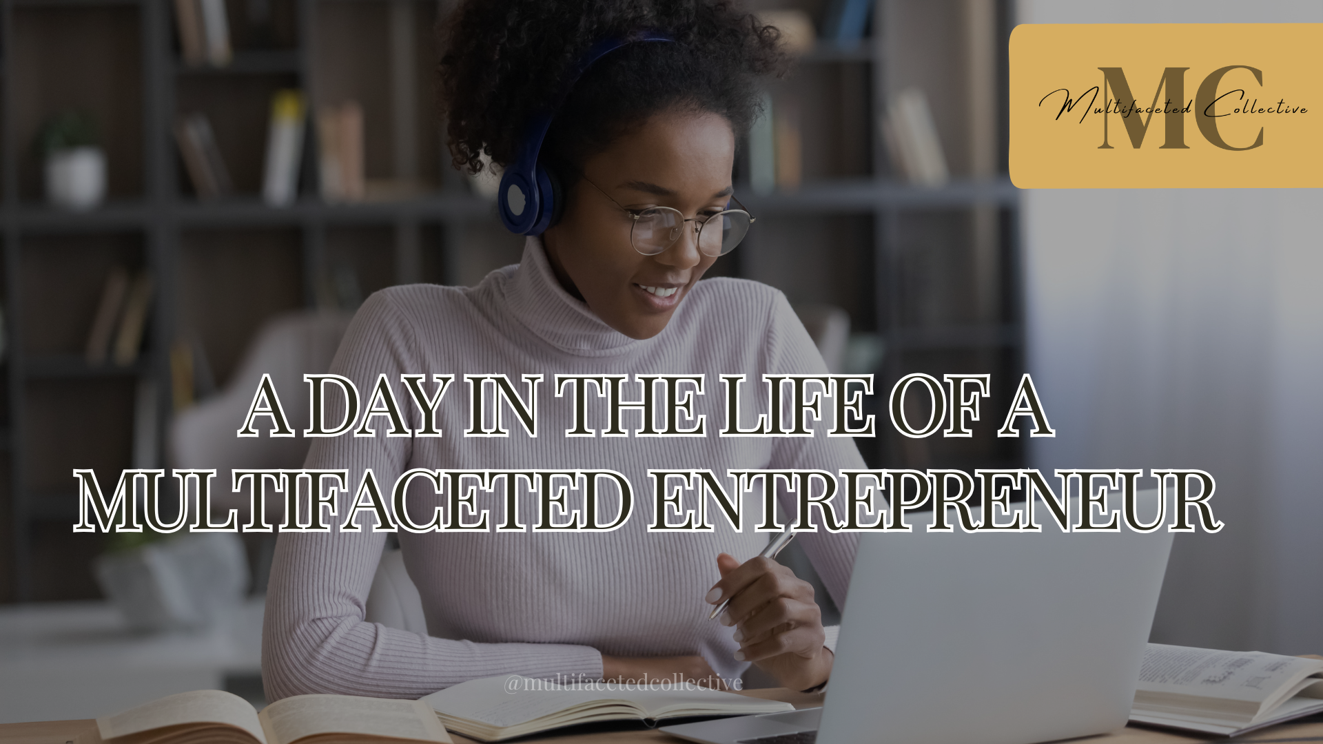 A Day in the Life of a Multifaceted Entrepreneur