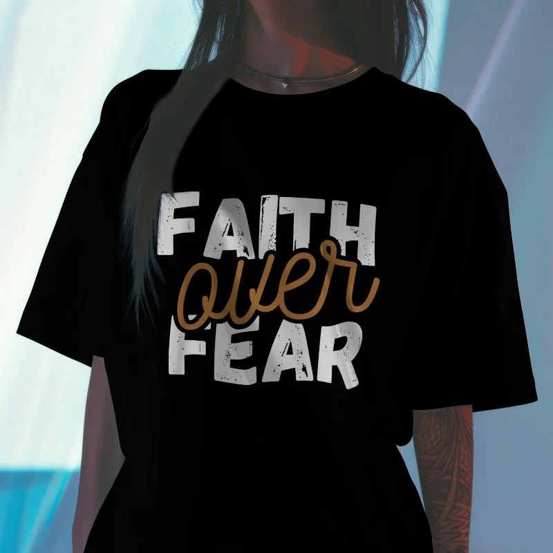 Faith Over Fear
