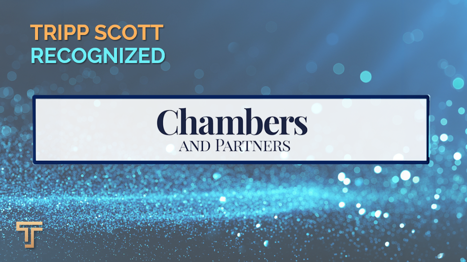 Tripp Scott Recognized by Chambers and Partners