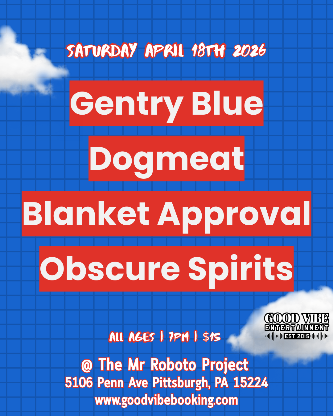 Blanket Approval with Gentry Blue + Dogmeat + Obscure Spirits at Mr. Roboto (Pittsburgh, PA)
