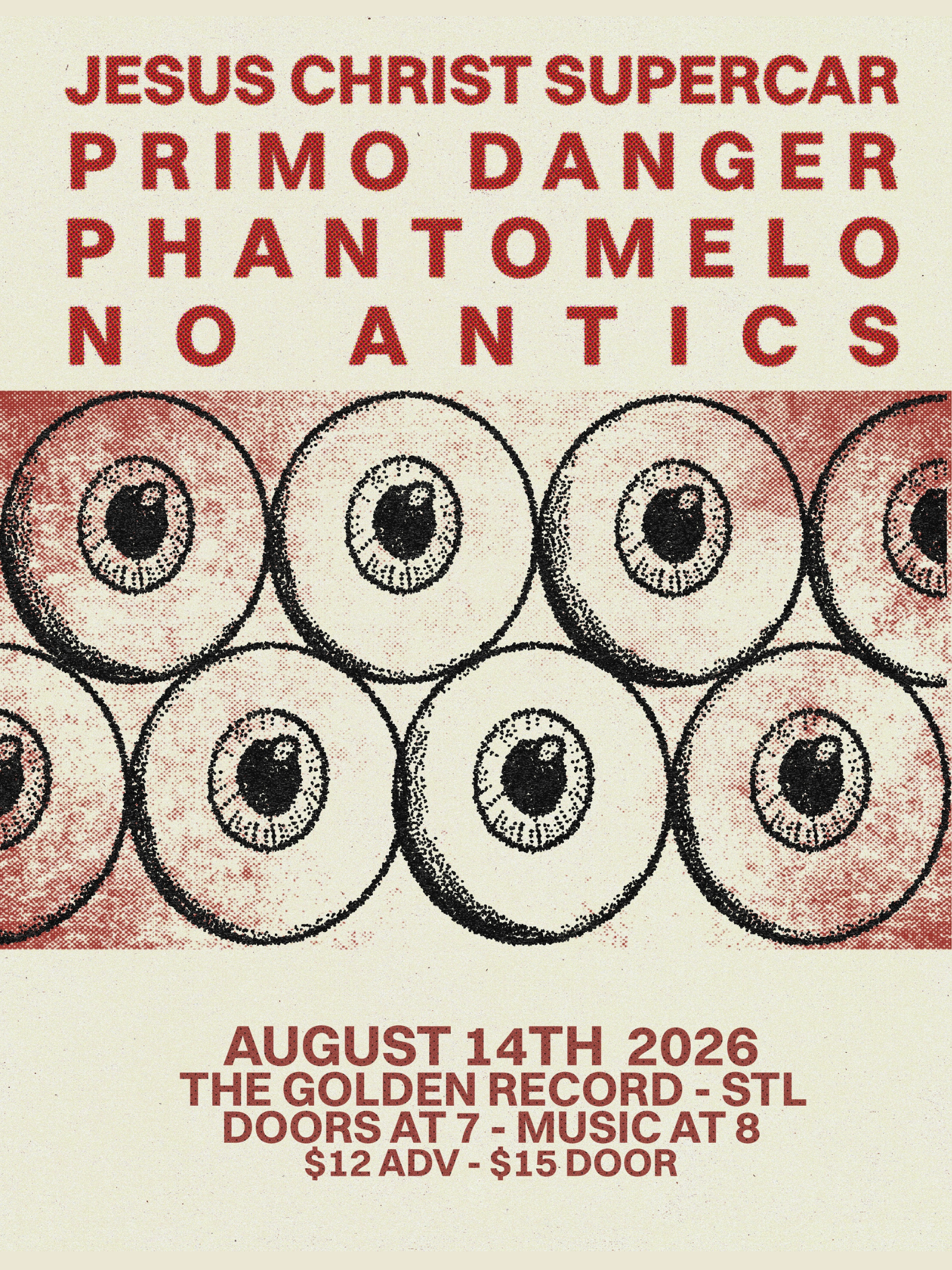 Primo Danger + Phantomelo with Jesus Christ Supercar + No Antics at The Golden Record (St. Louis, MO)