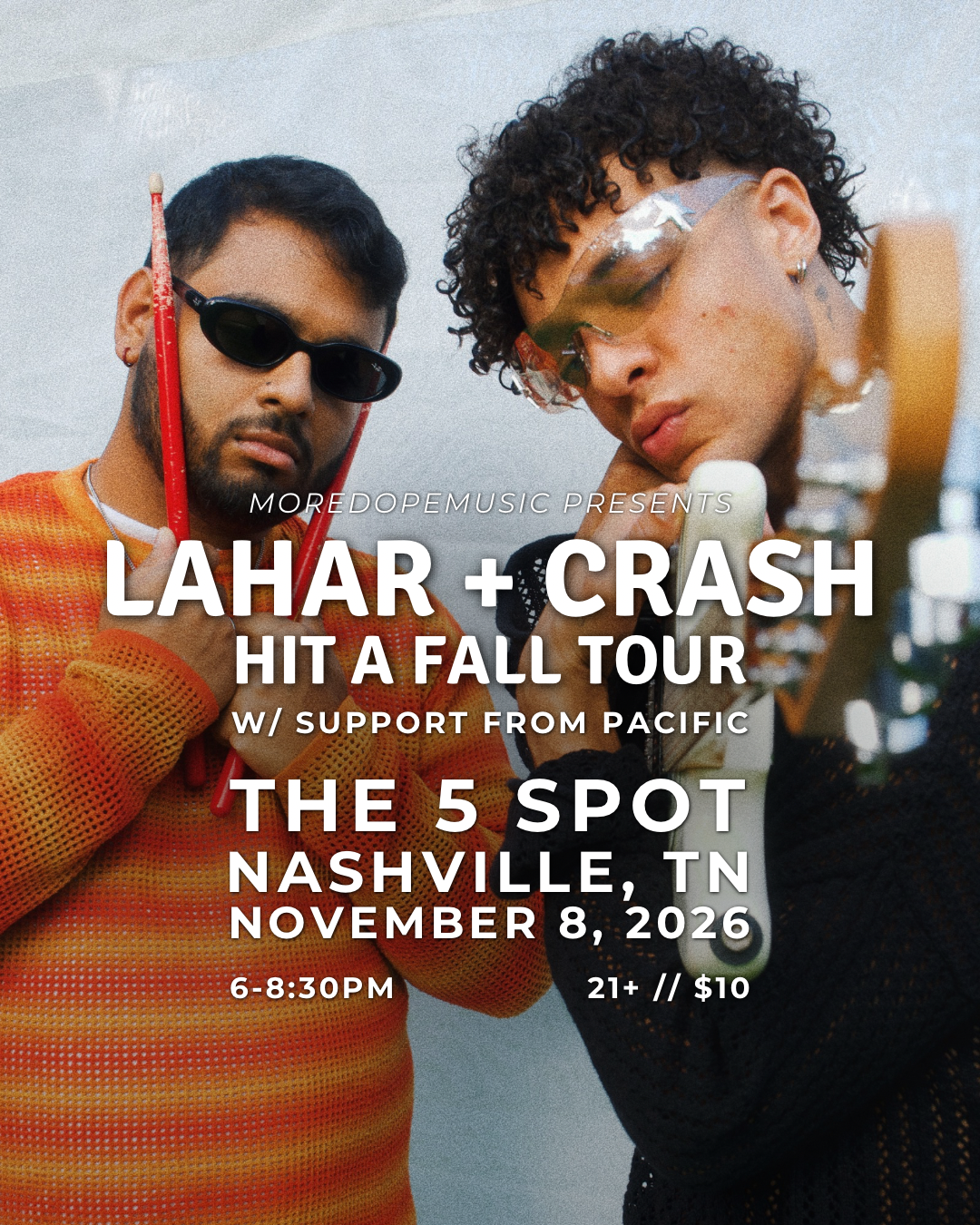 Lahar + Crash with Pacific at The 5 Spot (Nashville, TN)