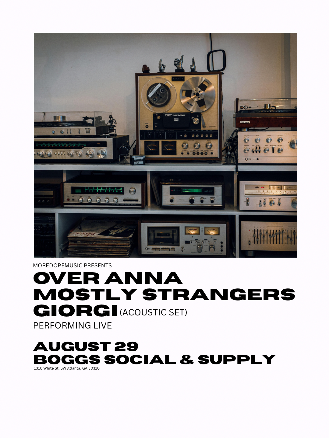 Over Anna + Mostly Strangers + GIORGI at Boggs Social & Supply (Atlanta, GA)
