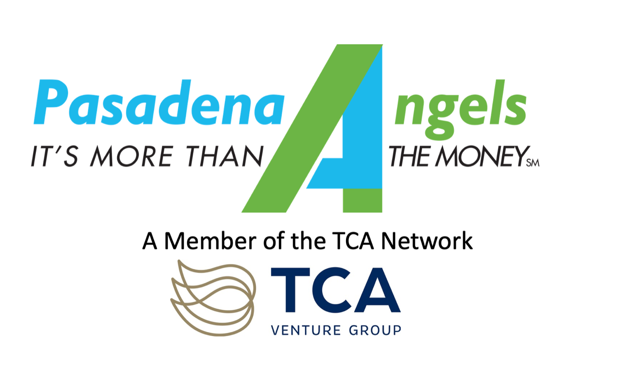 Pasadena Angels logo with the slogan "It's more than the money" and a note indicating membership in the TCA Network and the TCA Venture Group.