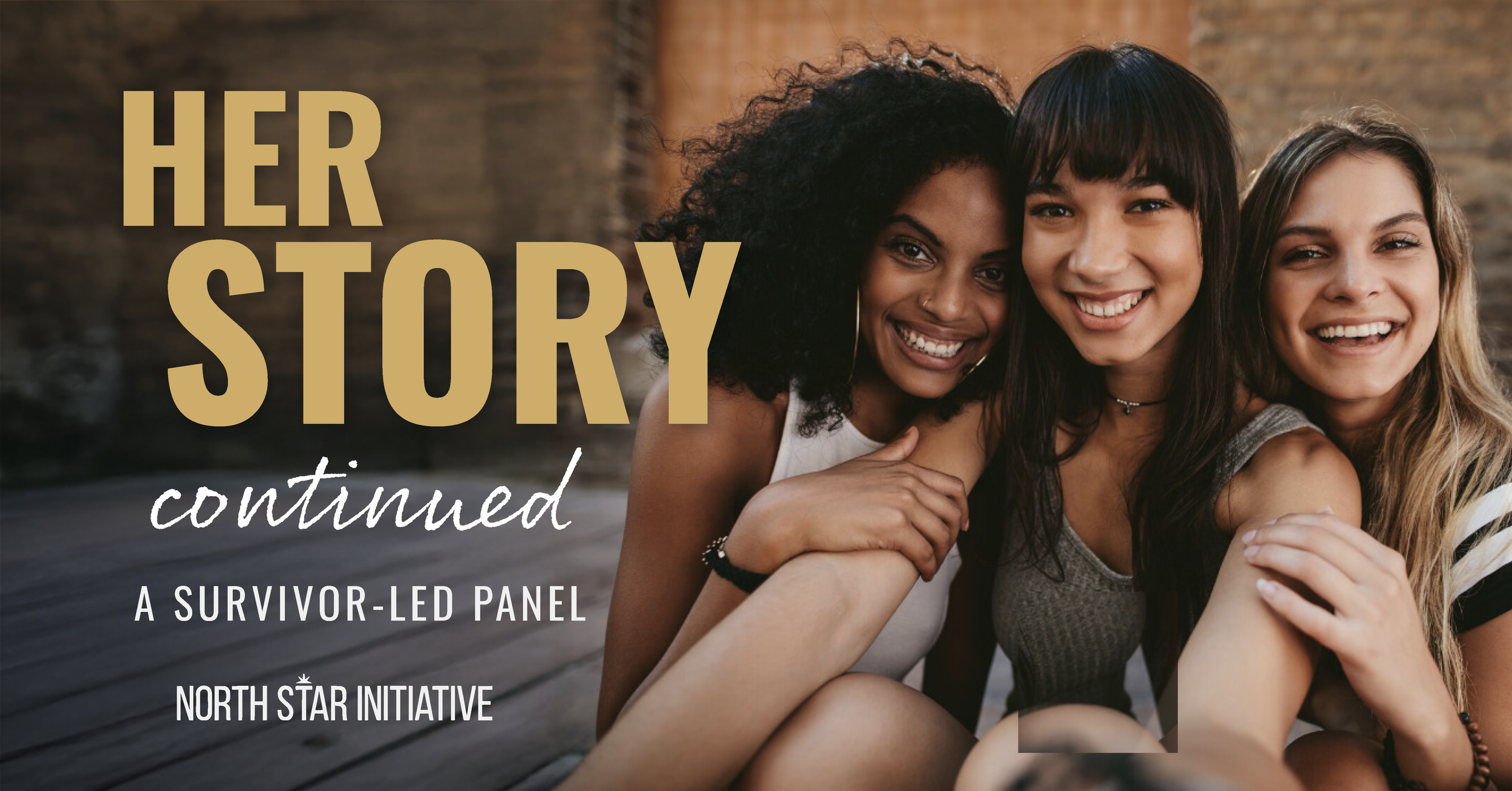 Her Story Continued… A Survivor-led Panel