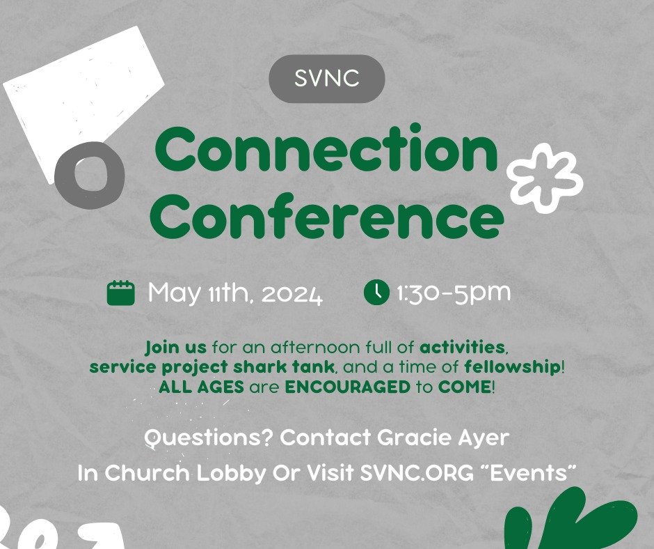 All ages are invited on Saturday, May 11 in the gym from 1:30-5pm for a time of connection, activities, and focusing on coming together to plan/brainstorm ways to go out and serve as a church!  More details and signup is at svnc.org &quot;Events.&quo