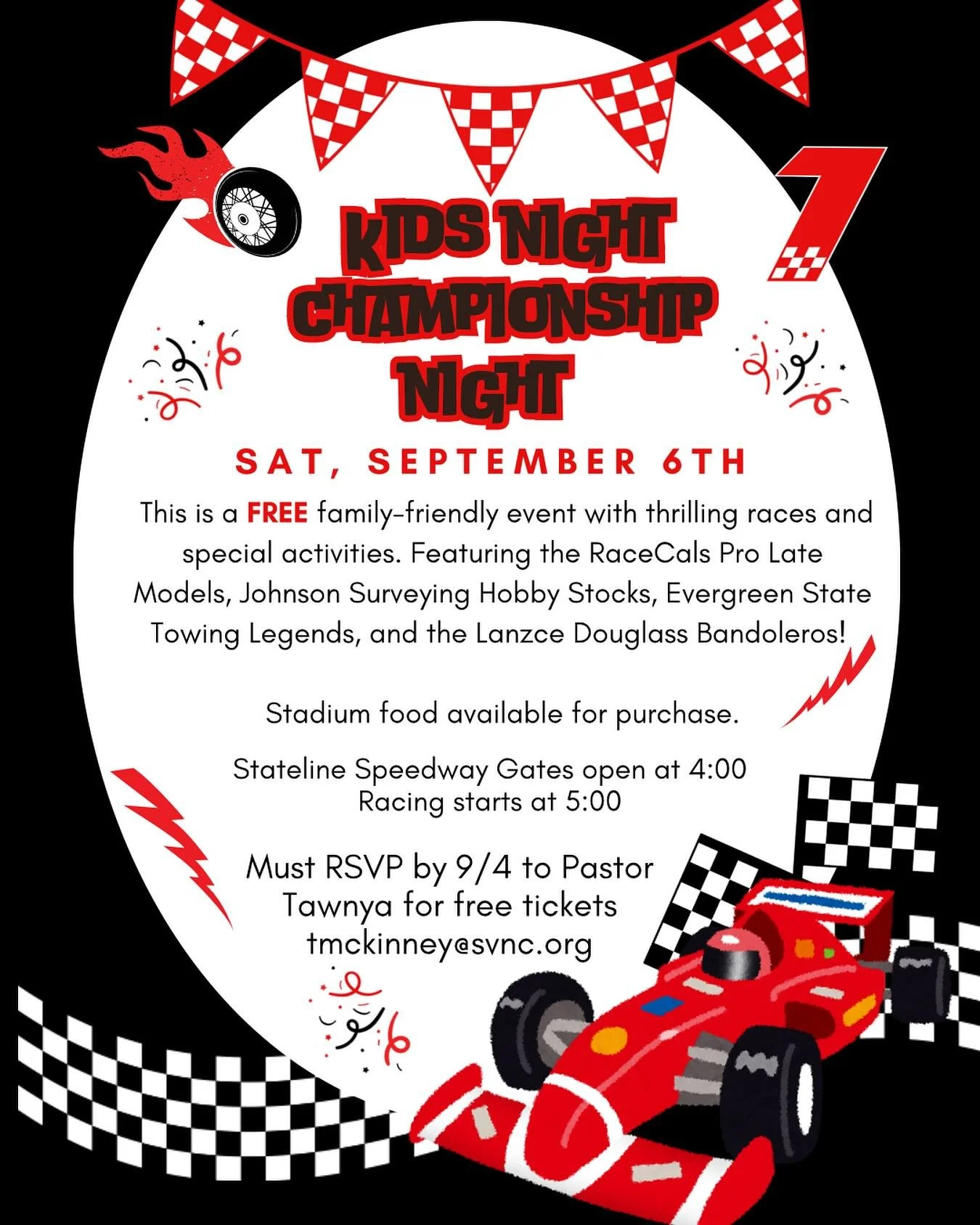 🏎️ Hey SVNC kids!! Grab your friends and parents and join us at the races THIS SATURDAY! 🏎️ Be sure to RSVP with Pastor Tawnya for your free tickets! 🏁
