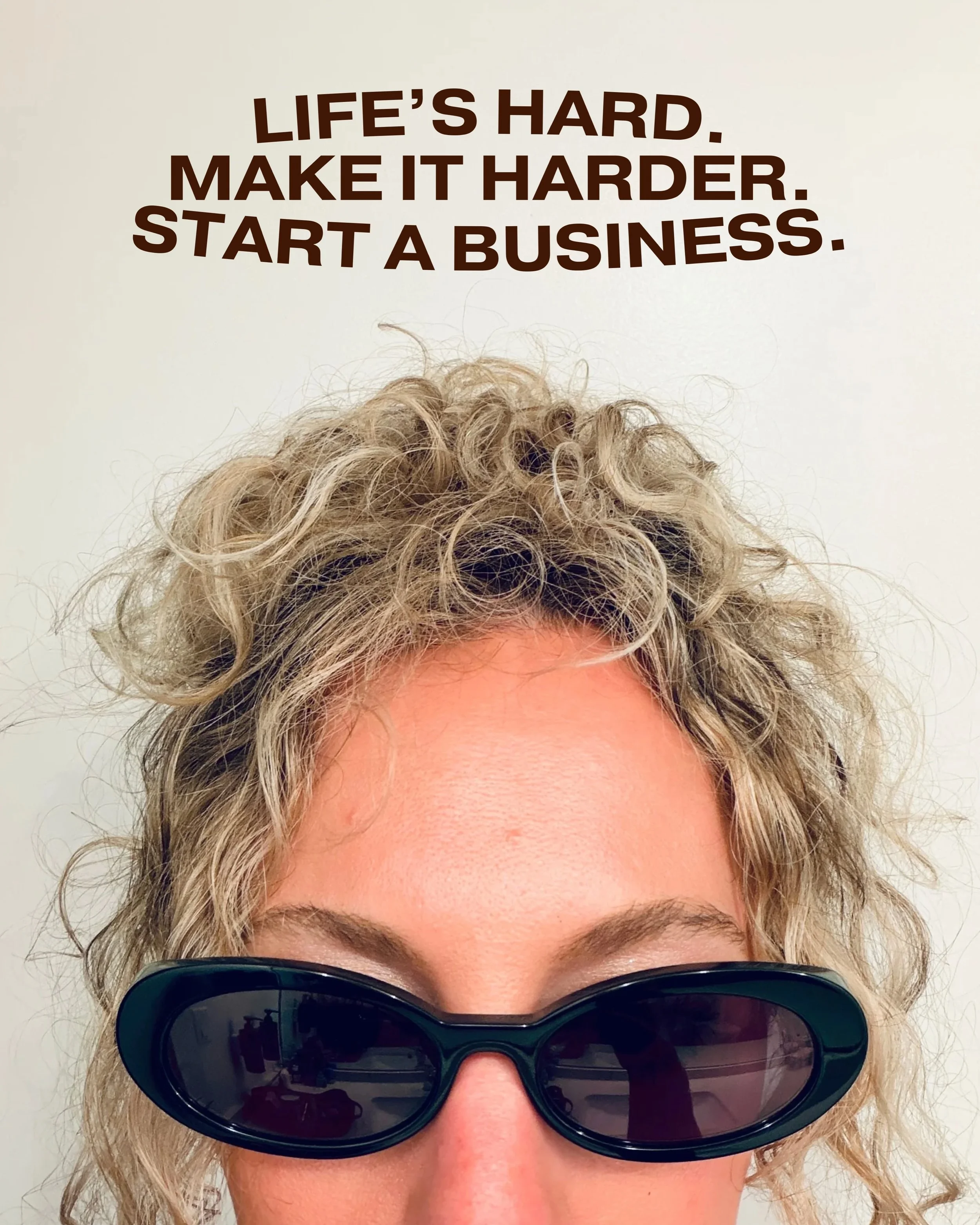 Life&rsquo;s hard. Make it harder. Start a business.

But if you&rsquo;re going to do it, you might as well build something you actually love.

We&rsquo;ll handle the marketing. You handle the chaos.