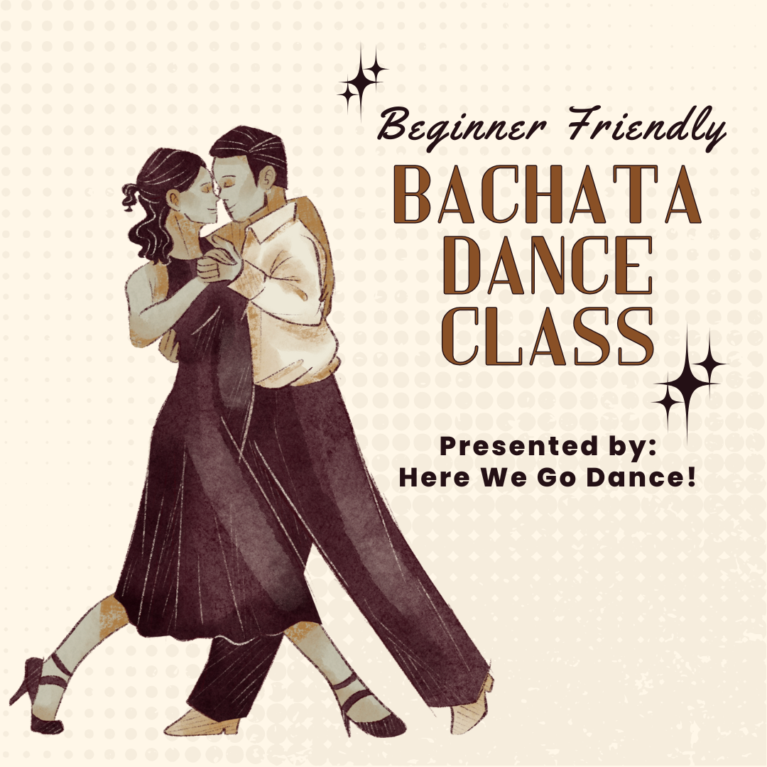 Ballroom Dance Class: Beginner Bachata