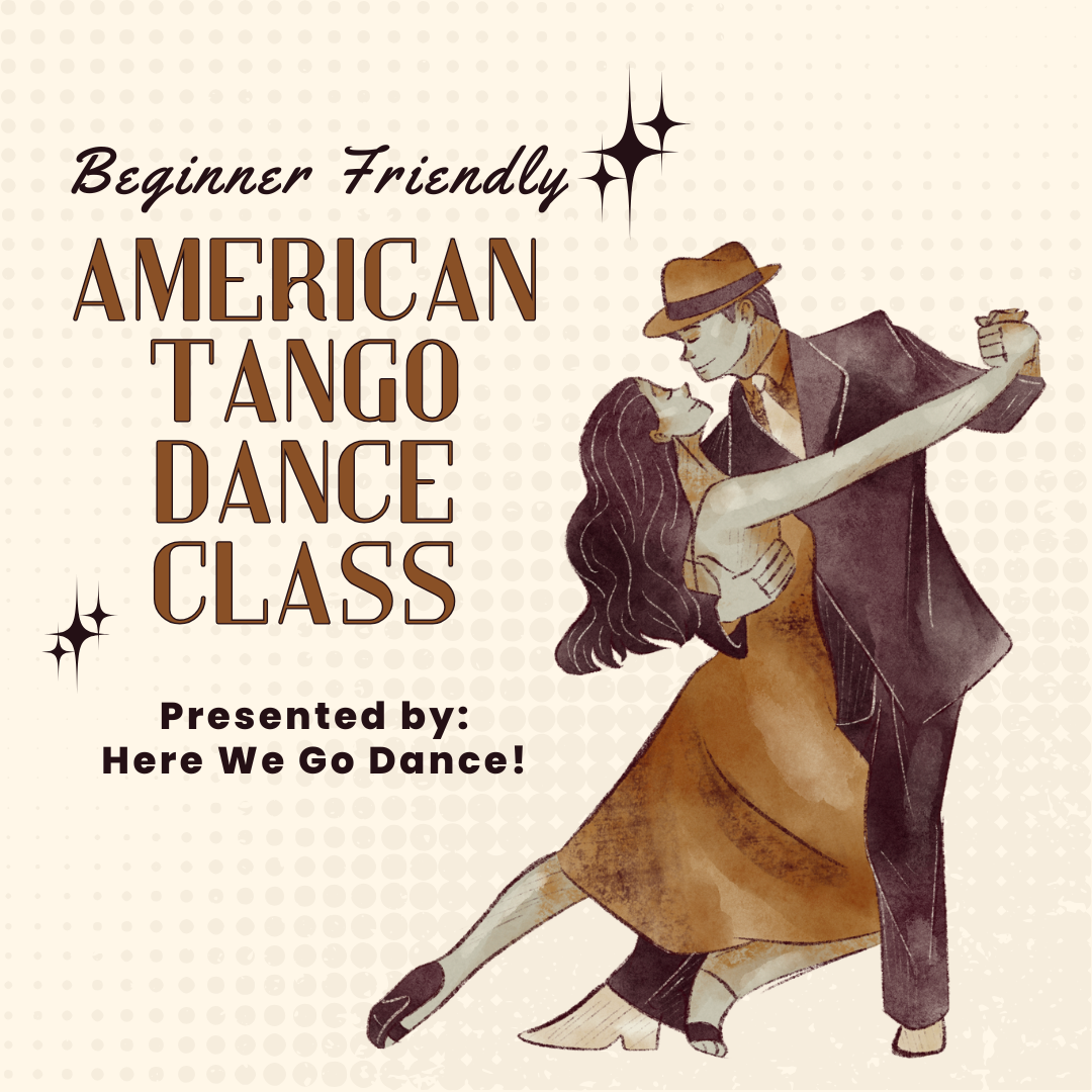 Ballroom Dance Class: Beginner American Tango