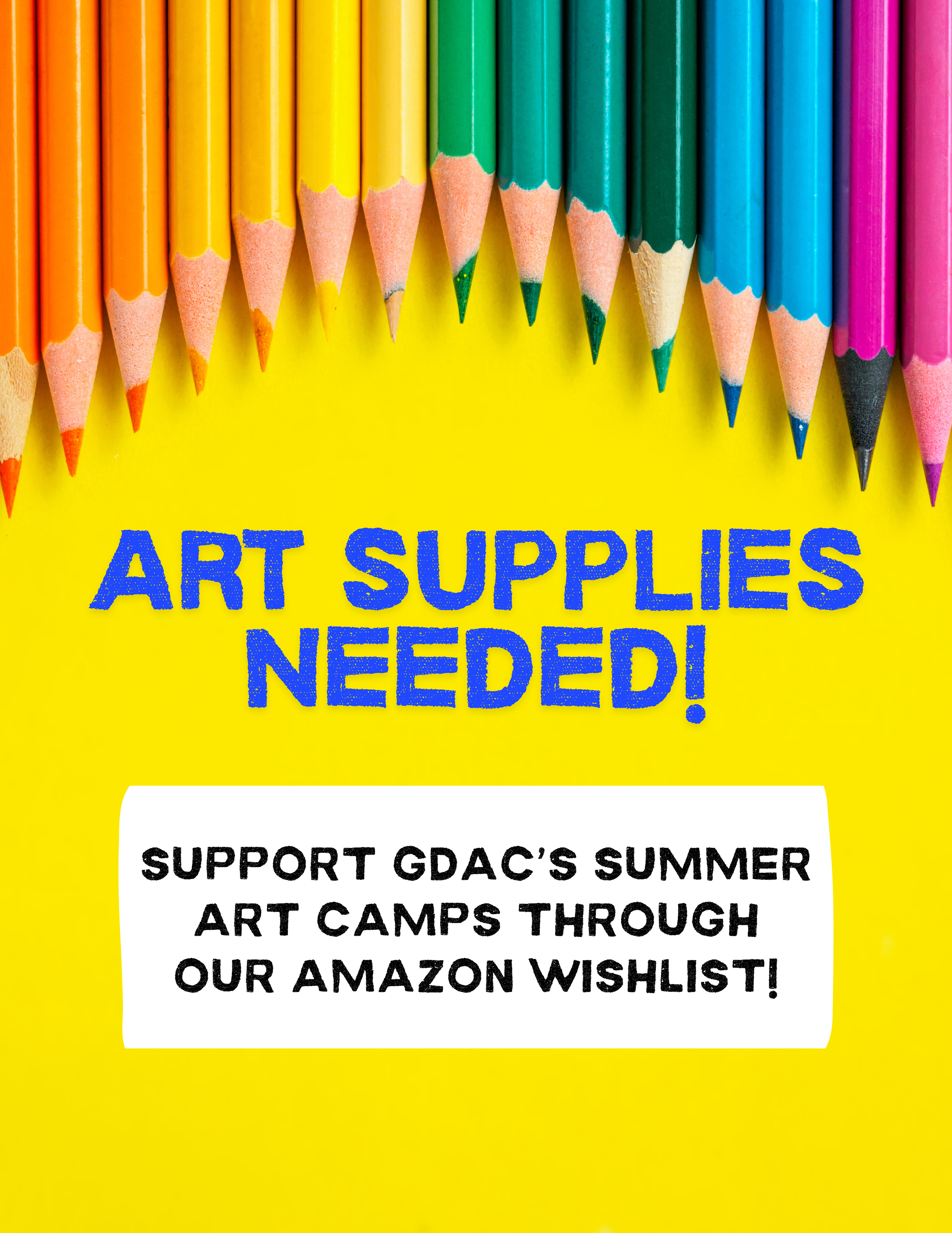 We’re Accepting Art Supply Donations for our Summer art Camps!