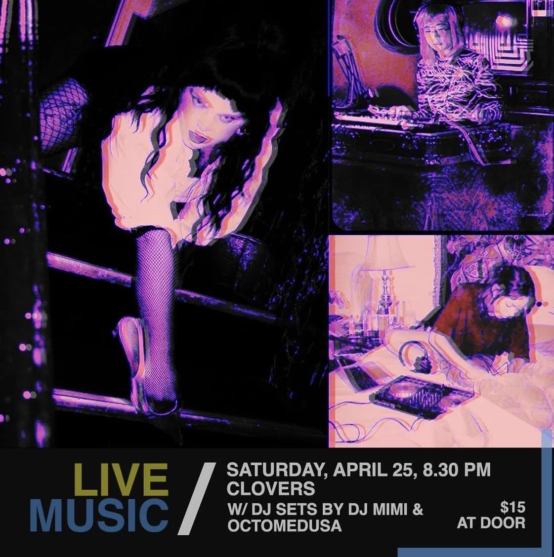 Performance and Live Music: Clovers, DJ Mimi, and Octomedusa