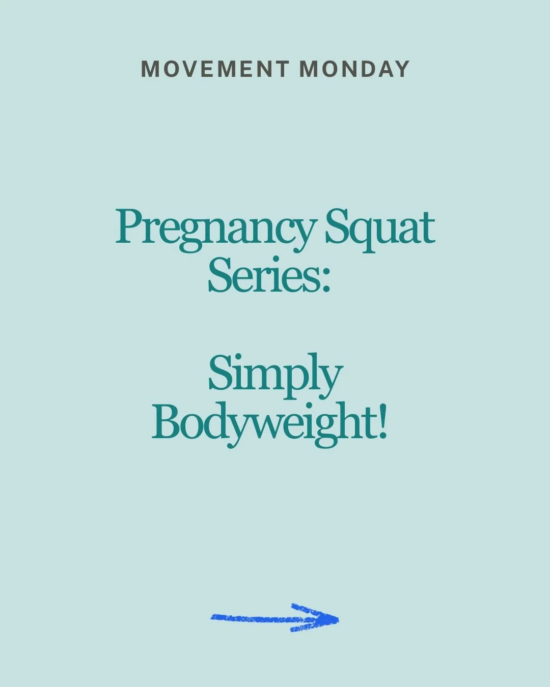 Movement Monday: Pregnancy Squat Series 🤍

Sometimes the best place to start is simple!

A bodyweight squat during pregnancy helps strengthen the glutes, legs, and deep core while supporting your pelvic floor and growing belly. It&rsquo;s one of the