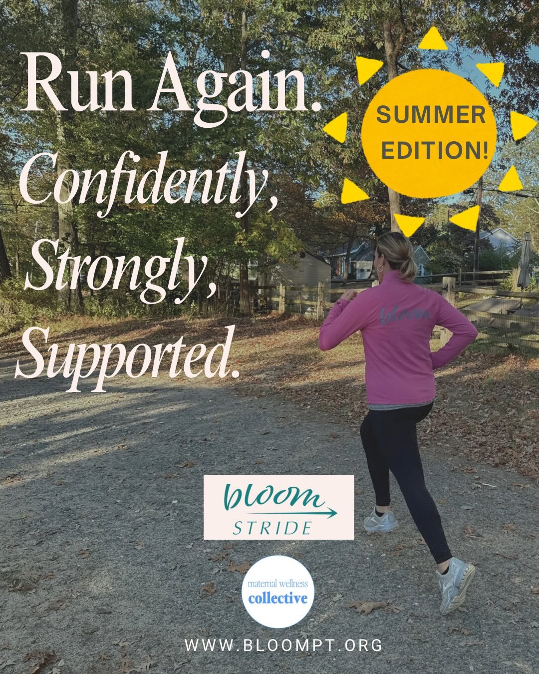 Bloom Stride is BACK&mdash; SUMMER EDITION! 🏃🏼&zwj;♀️☀️
 
Ready to run again-without guessing or pushing too hard?

Bloom Stride is a 4-week walk-to-run series for moms, guided by a Doctor of Physical Therapy and designed to help you return to runn