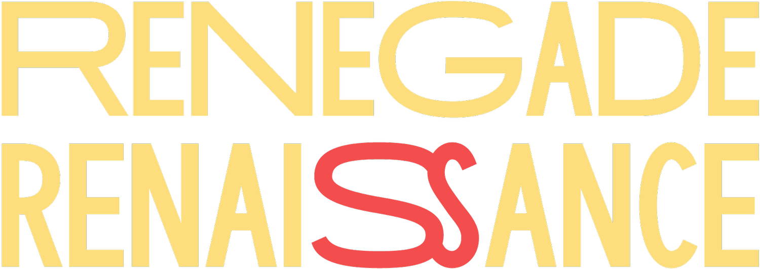 Renegade Renaissance