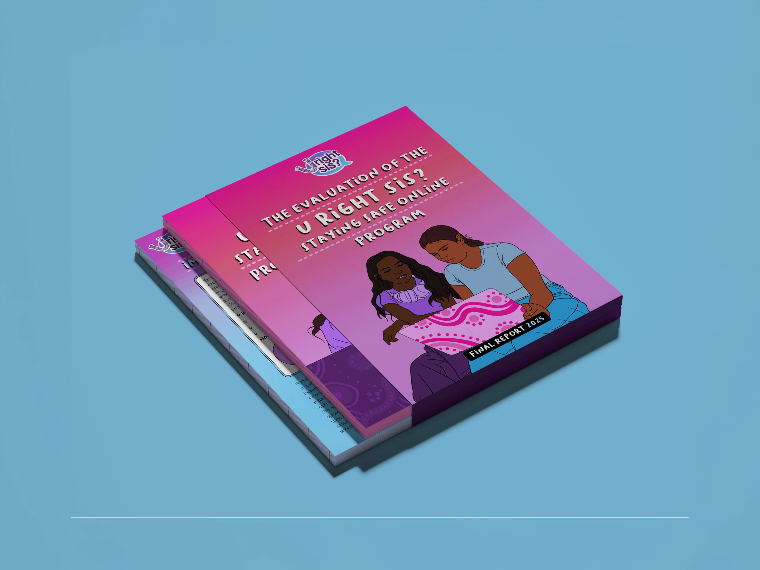 A stack of publications evaluating the U Right Sis? program with bright illustrations on the cover.