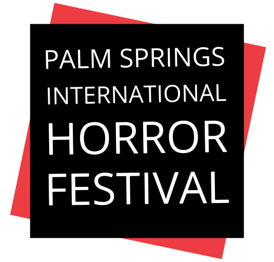 Palm Springs International Horror Festival