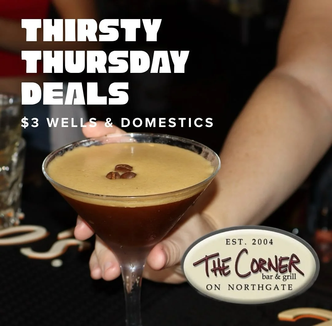 the corners calling ๐โผ๏ธ it’s thirsty thursday which means… ALL NIGHT $3 WELLS & DOMESTICS ๐บ come bring your friends and let’s have a good time ๐
๐HOURS : 11AM - 2AM๐