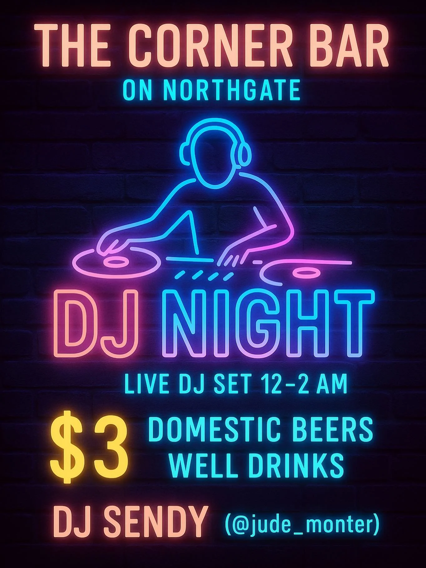 COME OUT THURSDAY, $3 Deals and amazing Music with DJ- Sendy ๐ #djnight #dj #partyrock #cornerbar