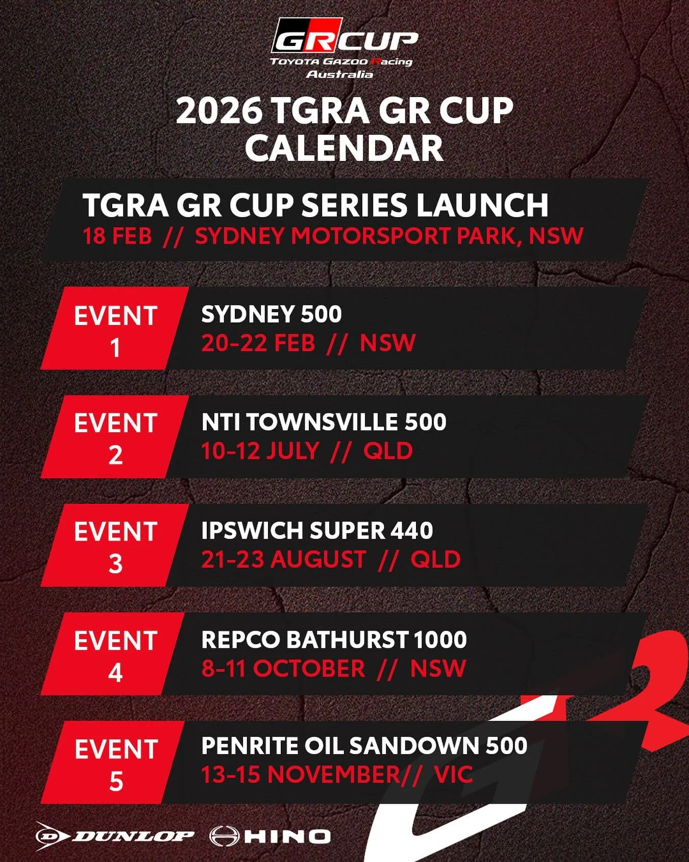 2026 TGR RA GR Cup calendar with dates and locations for racing events in Australia and Queensland, featuring races at Sydney Motorsport Park, NTI Townsville, Ipswich Super 440, Repc Bathurst, and Penrite Oil Sandown, with logos of Dunlop and Hino at the bottom.