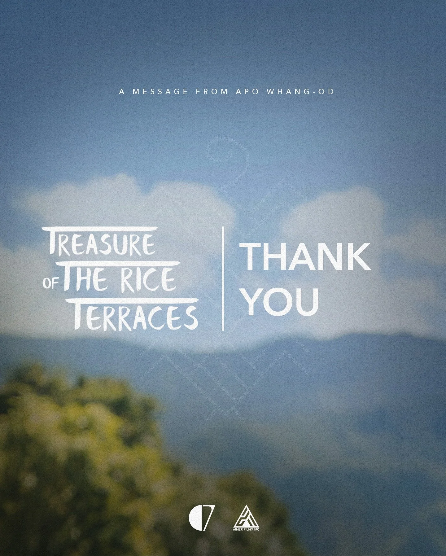 We are truly honored to share this personal message from @apowhangod and @palicasgrace. Hearing them express gratitude for watching Treasure of the Rice Terraces means the world to our team 🫂

Maraming Salamat (thank you very much) to everyone who h