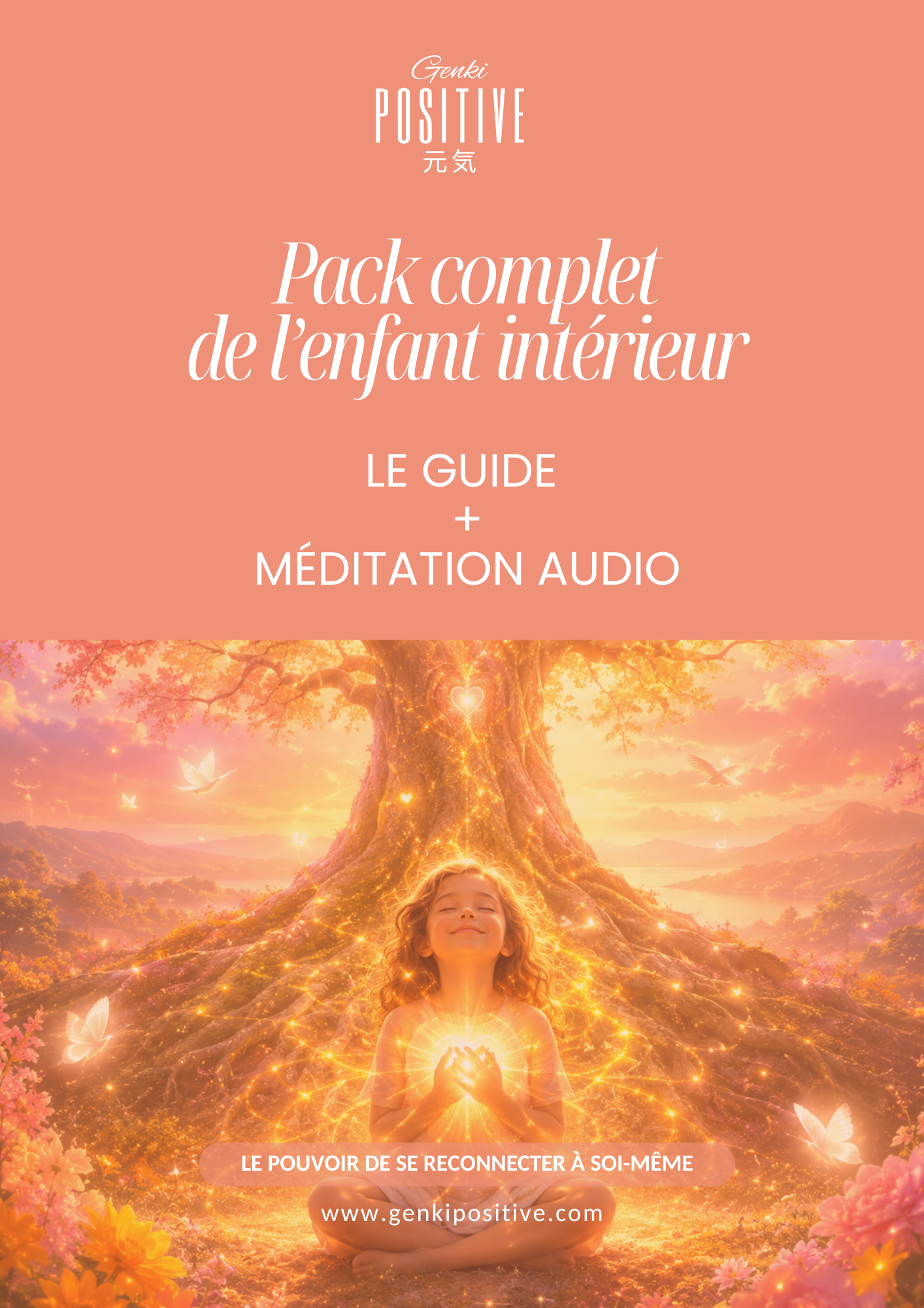 Pack Guide + Méditation Audio - Enfant intérieur - Genkipositive.png