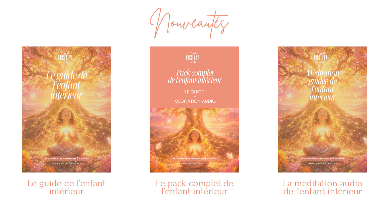 Le Guide de l’Enfant Intérieur, la Méditation Guidée de 55 minutes et le Pack Complet de l’Enfant Intérieur proposés par Genkipositive pour comprendre son histoire, se reconnecter à soi et apaiser son enfant intérieur.