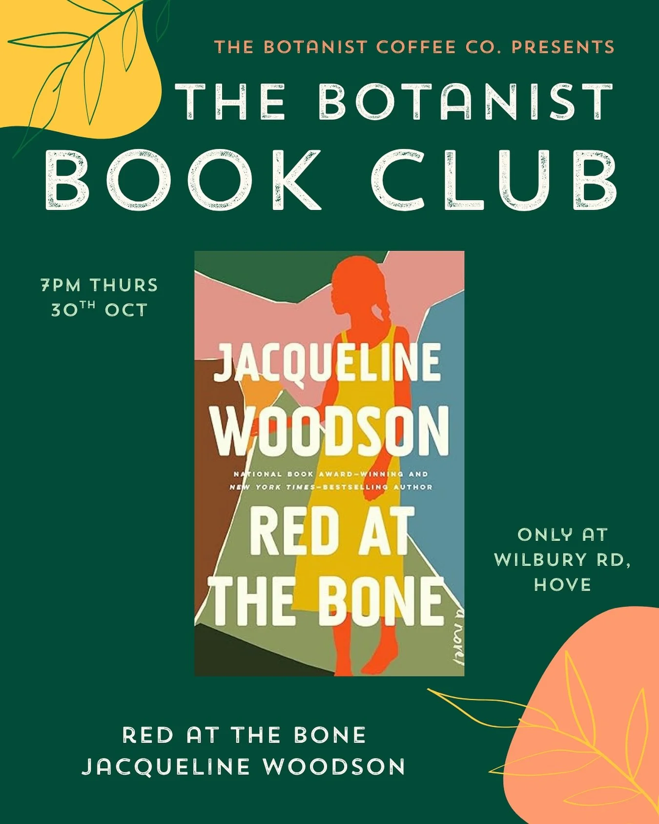 Looking forward to seeing you all in a couple of weeks for the next Botanist Book Club, this time discussing Jacqueline Woodson&rsquo;s Red at the Bone in recognition of Black History Month 📚

📆 7pm, Thurs 30th October
📍 Wilbury Road, Hove

Newcom