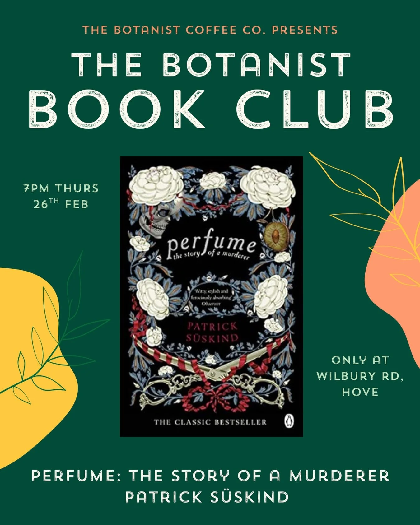 In case you missed it, Patrick S&uuml;skind&rsquo;s Perfume: The Story of a Murderer is the choice for this month&rsquo;s Botanist Book Club 📚

We look forward to catching up with you to discuss over some drinks and snacks at our Wilbury Road Cafe o