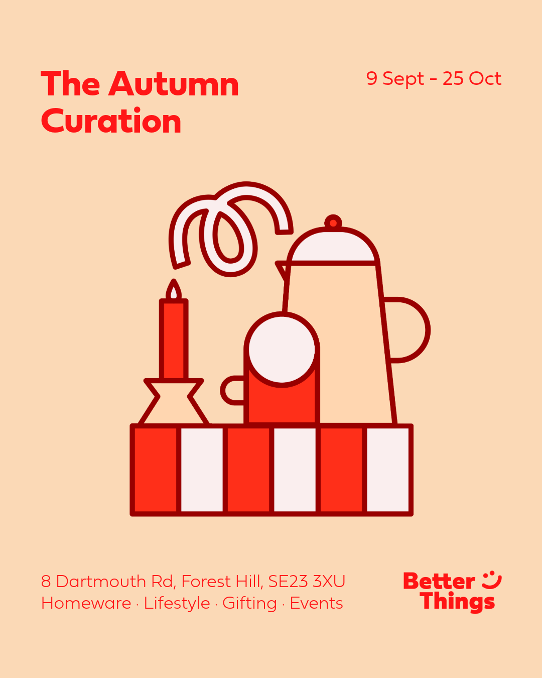 Better Things Autumn Curation 