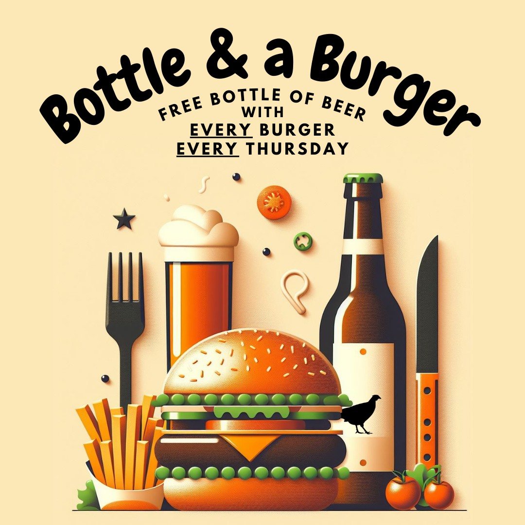 Bottle &amp; a Burger - every Thursday, buy a burger, get a free bottle of beer - simple stuff.

 #events #ReasonsToVisit #cosypub #pubsofcornwall #newquayfood #cornwallfood #BurgerNight #BottleandBurger