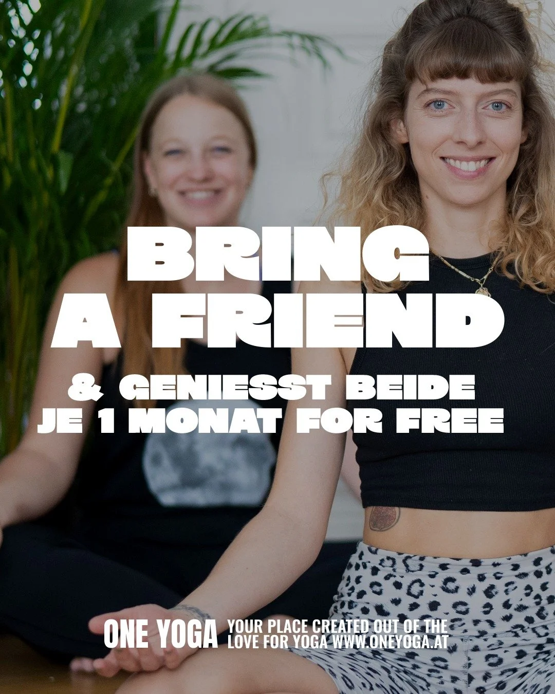 BRING A FRIEND 😍 weil Yoga zu zweit doppelt so viel Spa&szlig; macht! Unsere Aktion l&auml;uft noch 👉 bring' einen Freund oder eine Freundin mit in deine Favorite Class! Schlie&szlig;t er/sie eine Mitgliedschaft ab, gibt's f&uuml;r euch beide einen