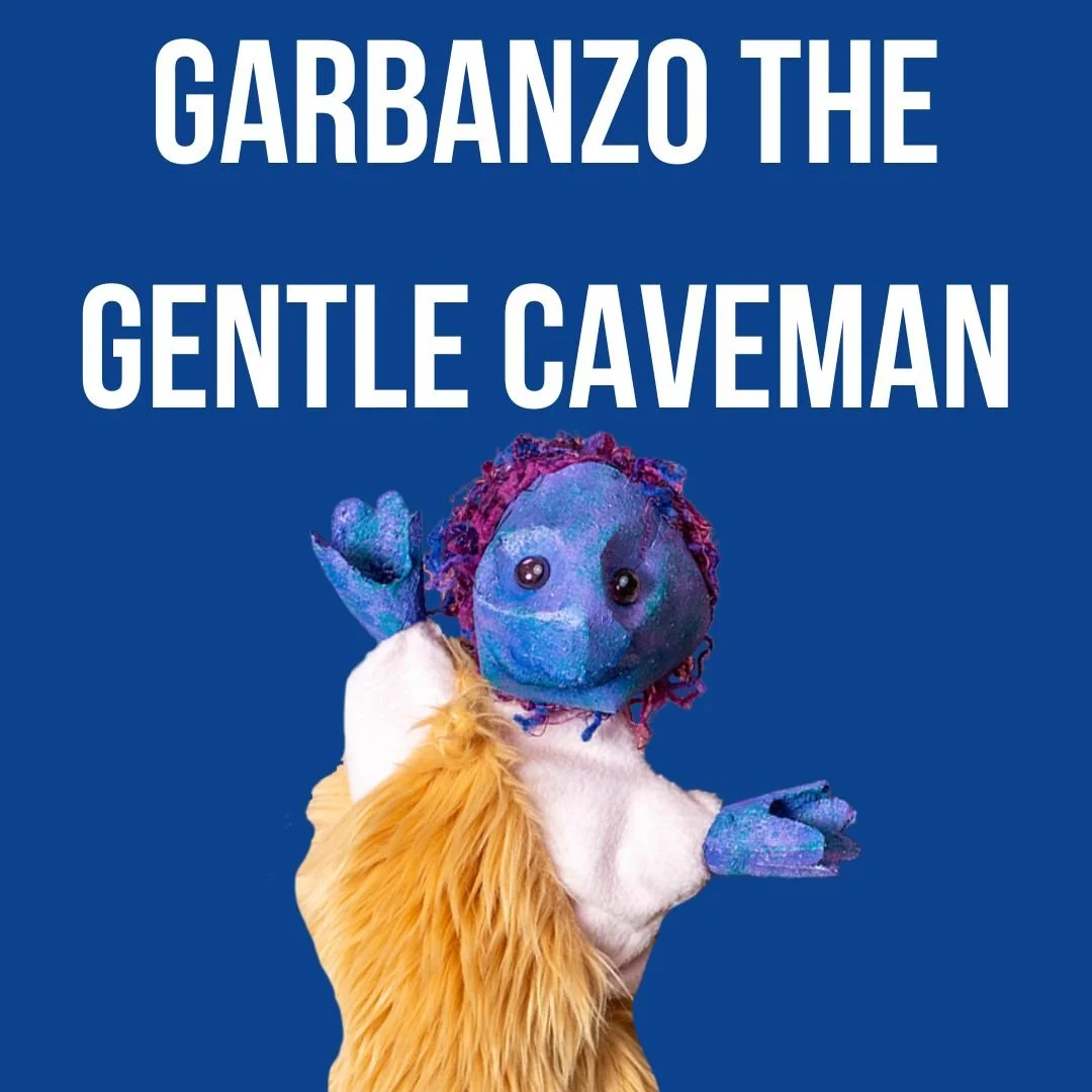 Garbanzo The Gentle Caveman | October 11 &12