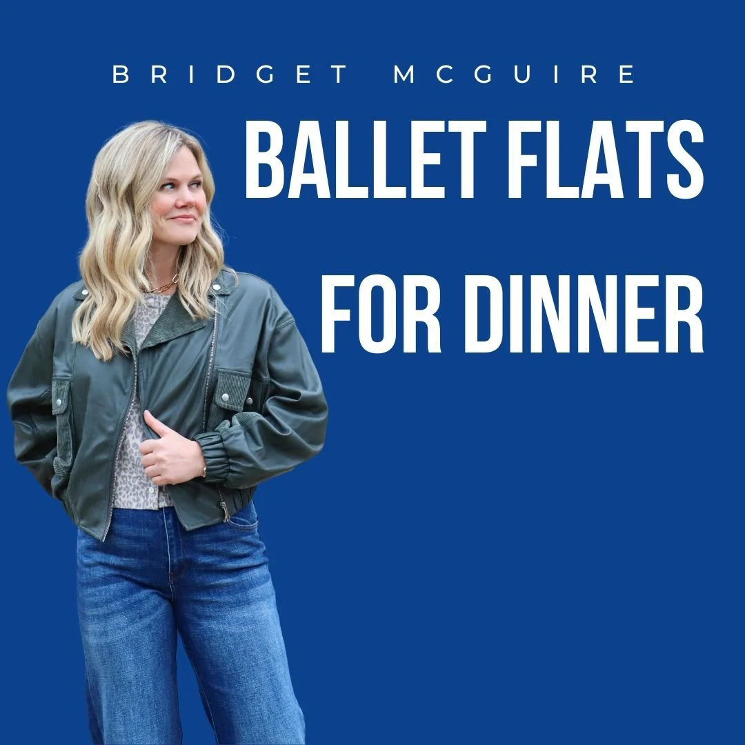BALLET FLATS FOR DINNER | February 5 - 8
