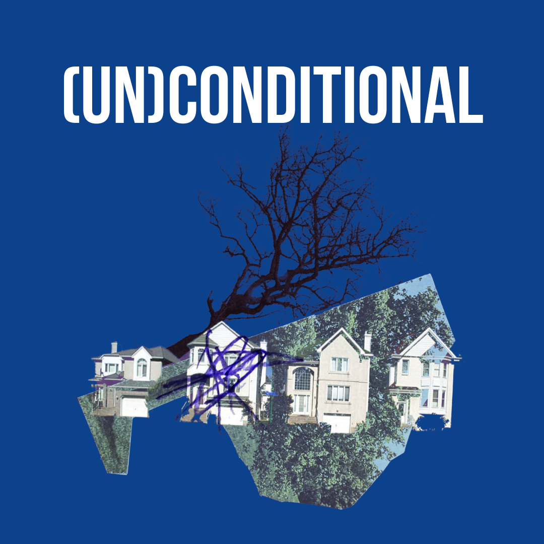 (UN)CONDITIONAL | September 18 - October 26